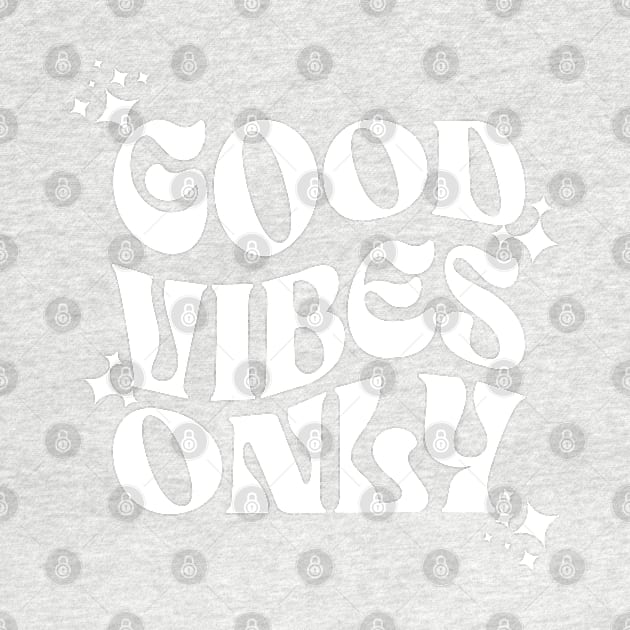 Good vibes only by Polynesian Vibes